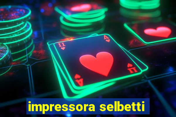 impressora selbetti